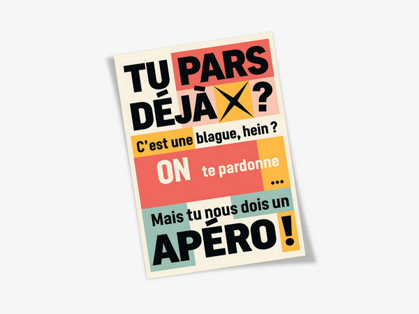 Carte de Départ "Tu Pars Déjà?" 🎉